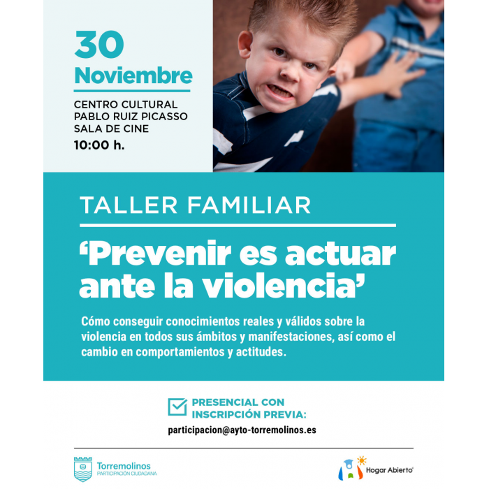 El taller familiar ‘Prevenir es actuar ante la violencia’ se celebrará el próximo 30 de noviembre